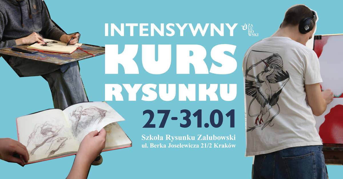 Intensywny Kurs Rysunku \u2014 FERIE 2025 | 27.01-31.01