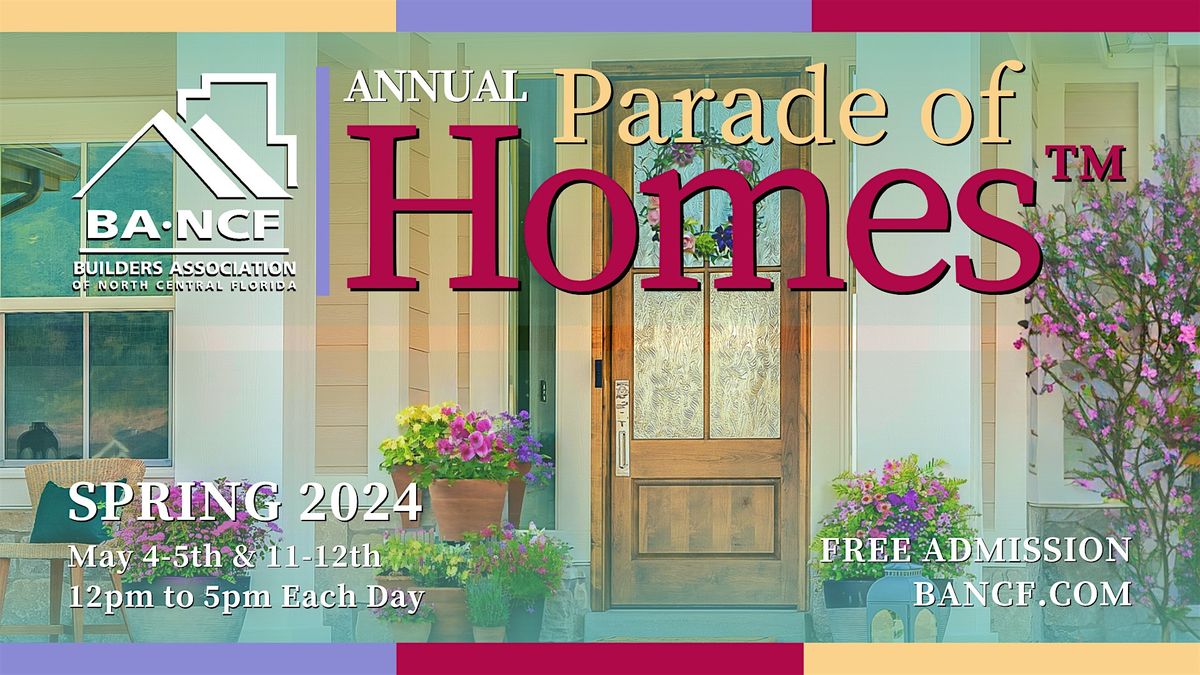 2024 Spring Parade of Homes\u2122