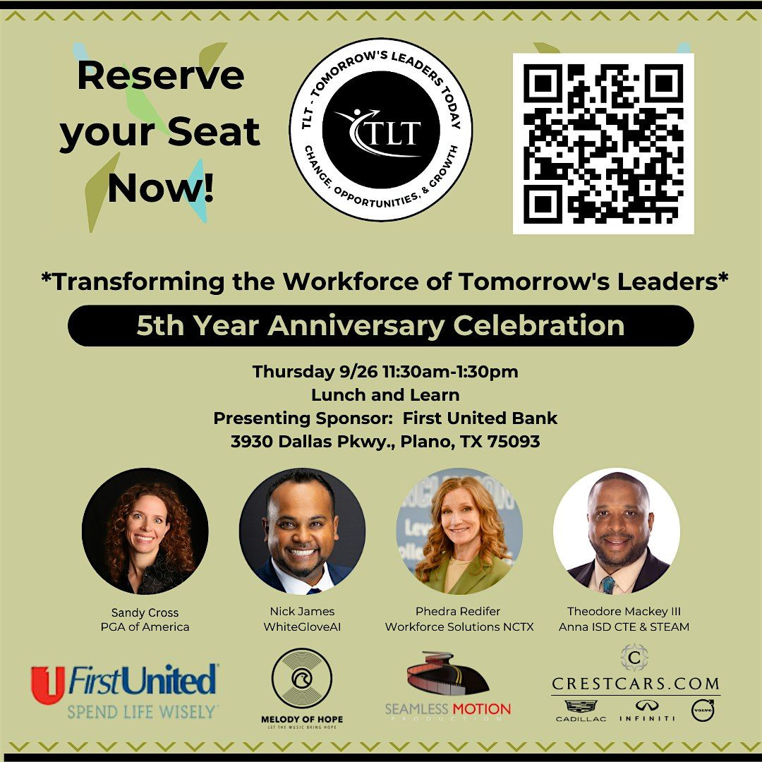 Transforming the Workforce of Tomorrow's Leaders Lunch and Learn