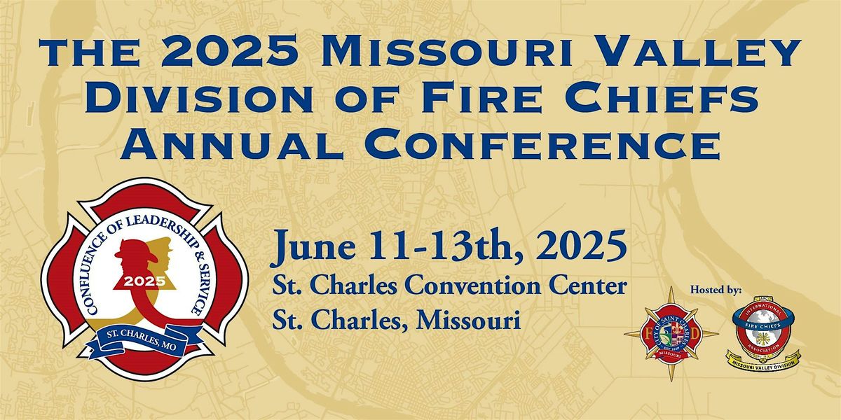 2025 Missouri Valley Division of Fire Chiefs Annual Conference