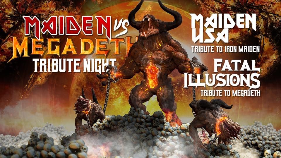 Las Vegas Maiden USA w\/ Fatal Illusions ( Maiden vs Megadeth Tribute Night)