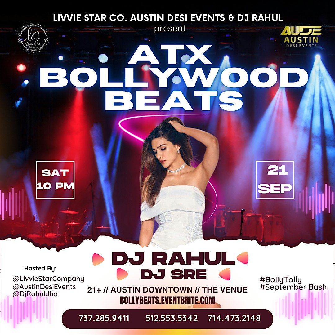 ATX BOLLYWOOD BEATS  | AUSTIN DOWNTOWN  | #1AUSTINBOLLYWOODPARTY