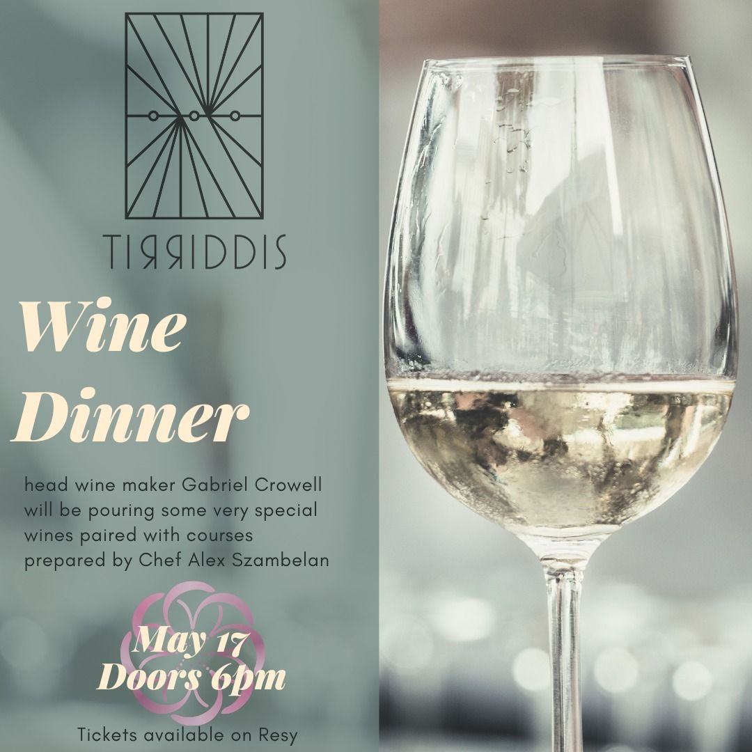 Tirriddis Wine Dinner