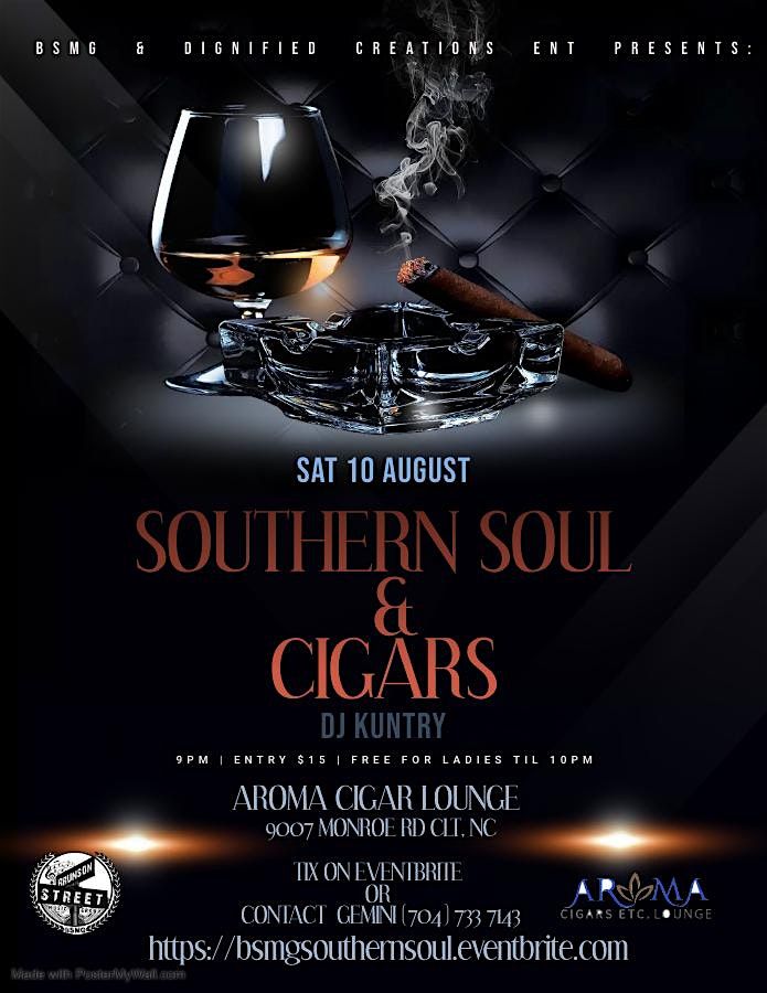 SOUTHERN SOUL & CIGARS