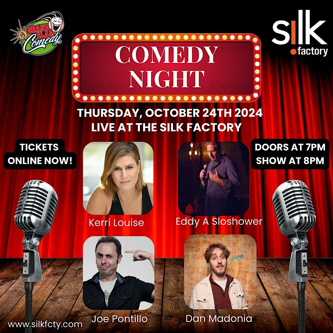 Comedy Night at The Silk Factory