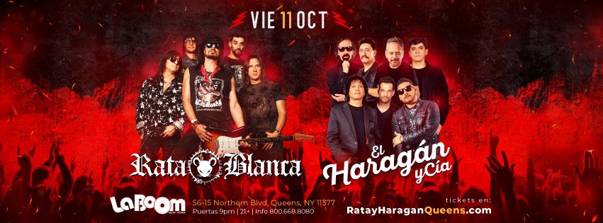 \ud83c\udfb8 *RATA BLANCA y EL HARAG\u00c1N Y CIA en Manhattan* \ud83d\udcc5 11 de Octubre @ La Boom \ud83c\udf9f