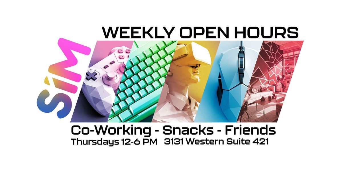 WEEKLY OPEN HOURS at the SiM