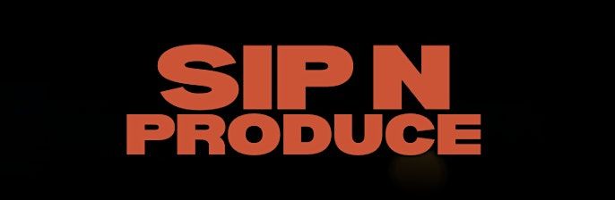 PRINCE OF PECKHAM X  SIP N PRODUCE\/ SIP N MAKE A MUSIC TRACK