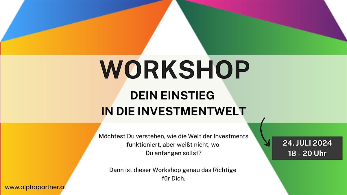 Workshop - Dein Einstieg in die Investmentwelt