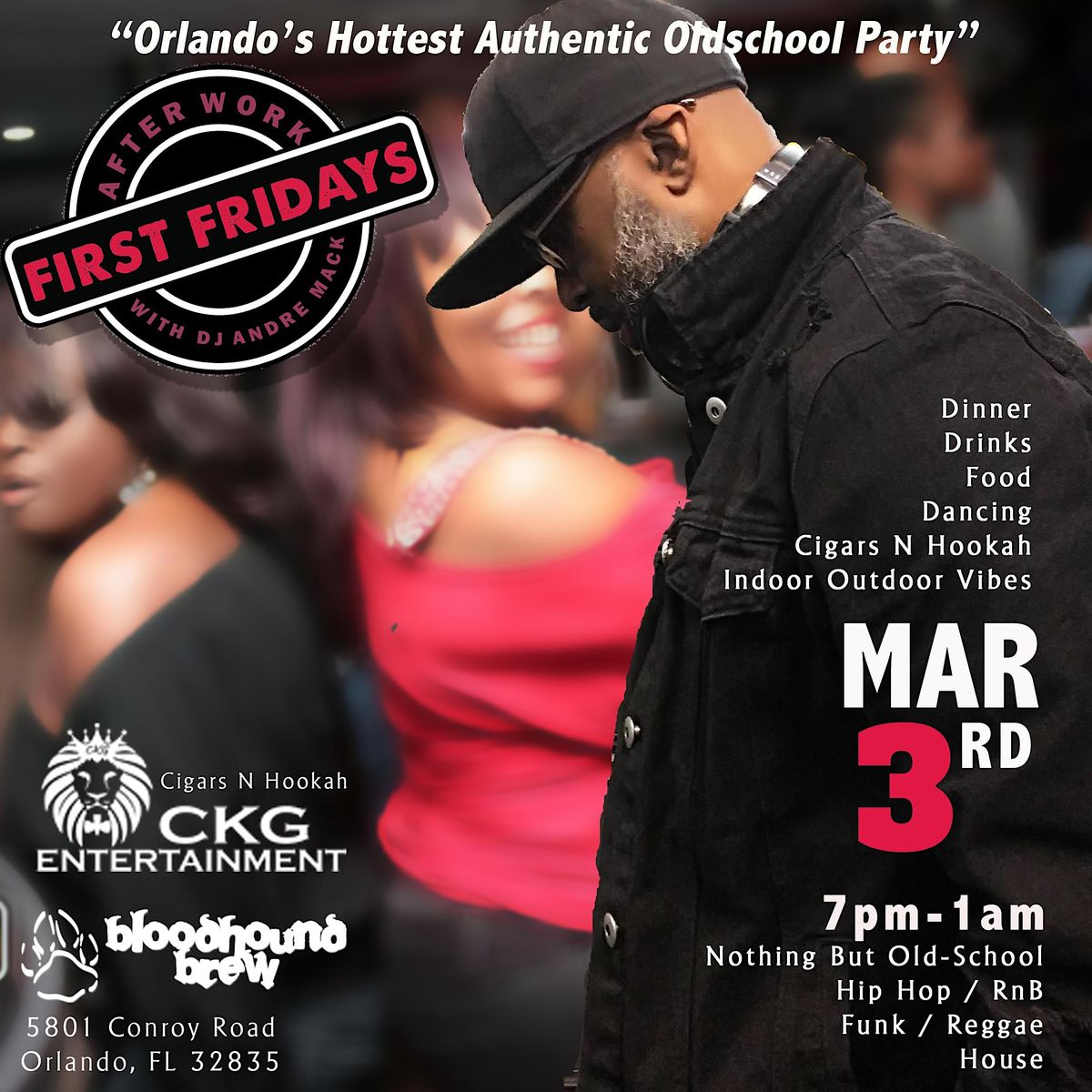 After Work First Fridays w DJ Andre Mack MAR 3