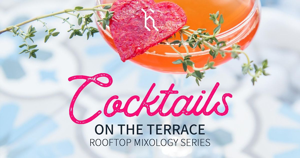 Cocktails on the Terrace | October