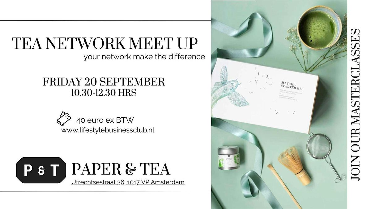 Tea Network Meet Up at Paper & Tea