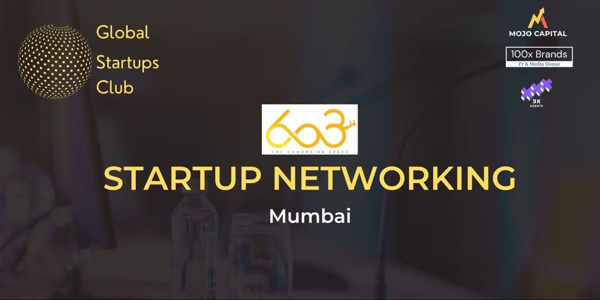 GLOBAL STARTUPS CLUB  STARTUP NETWORKING MUMBAI