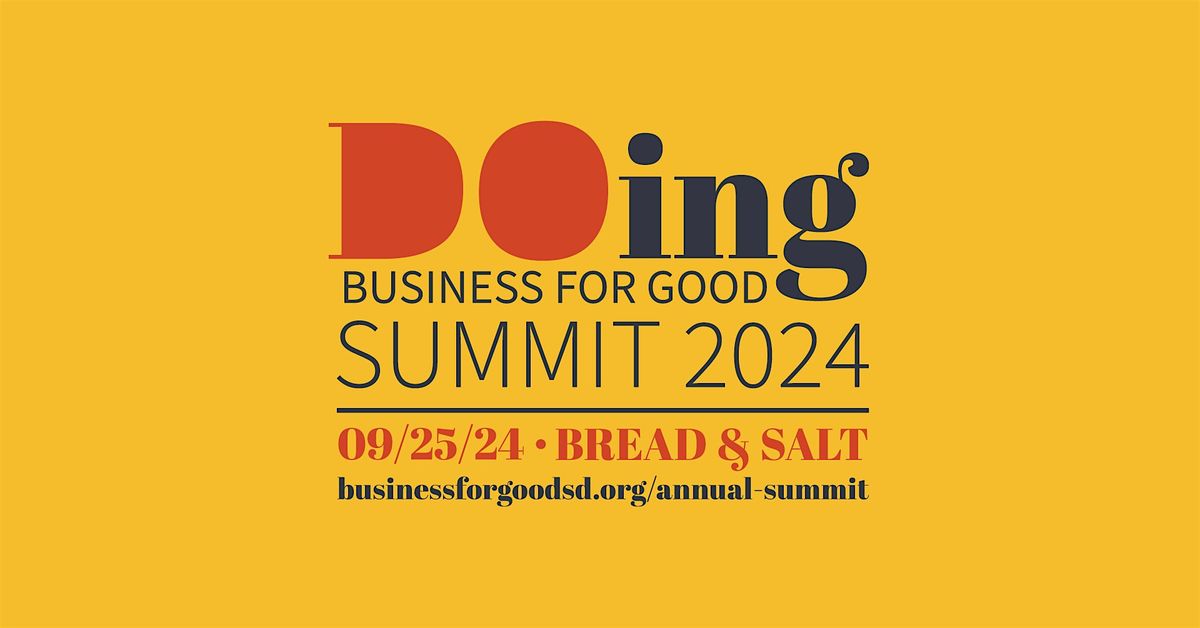 3rd Annual (Doing) Business For Good Summit