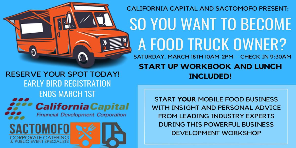 So, You Want To Become A Food Truck Owner? Business Development Workshop