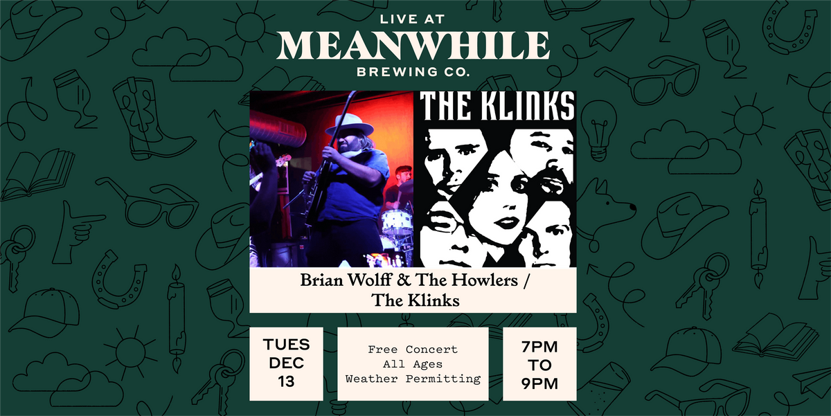 Brian Wolff & The Howlers, The Klinks