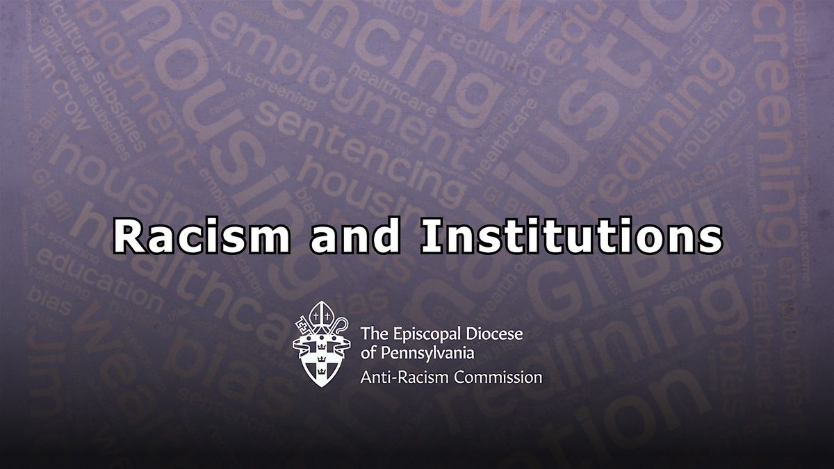 Racism and Institutions