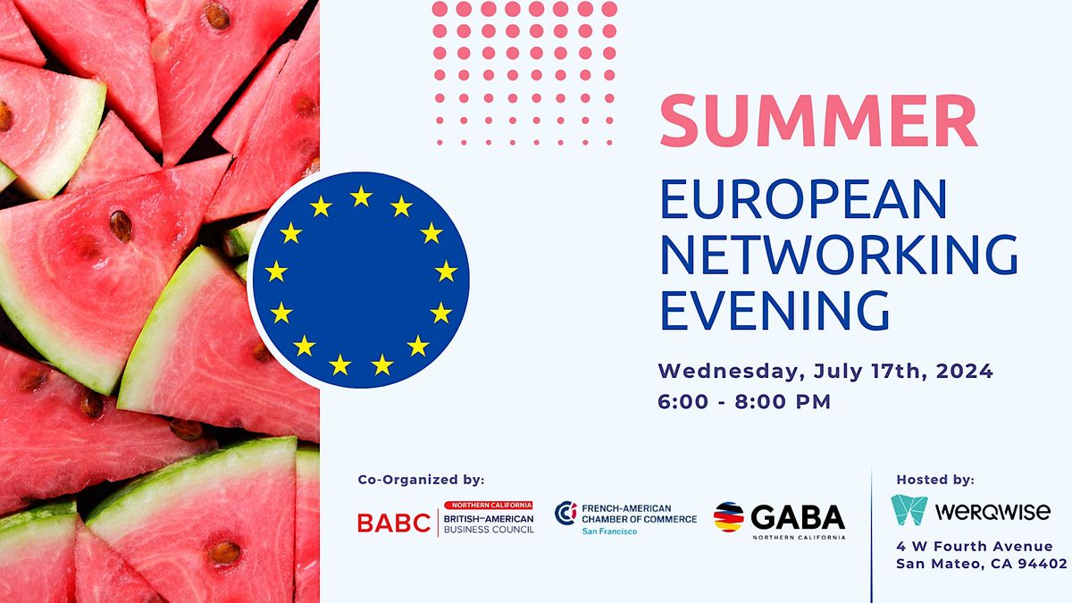 Summer European Networking