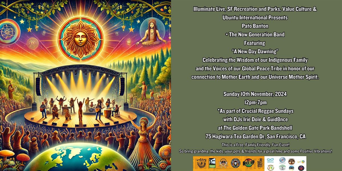 Pato Banton  + The Now Generation Band  ft.   \u201cA New Day Dawning\u201d  for Indigenous Peoples Month