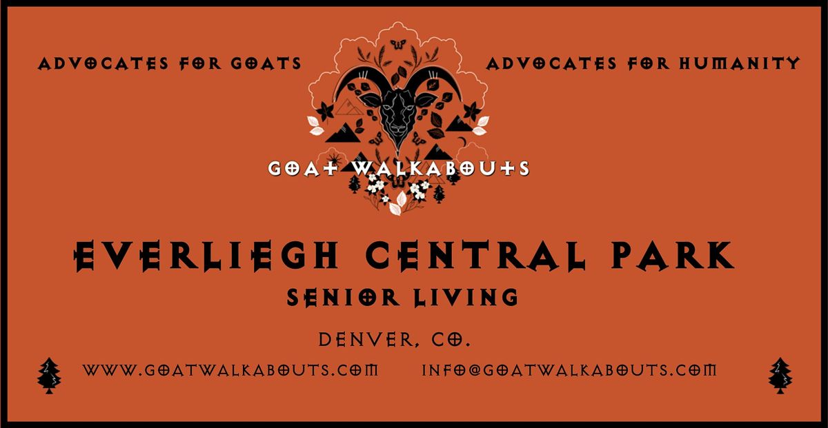 GOAT WALKABOUTS  - EVERLEIGH CENTRAL PARK SENIOR LIVING COMMUNITY