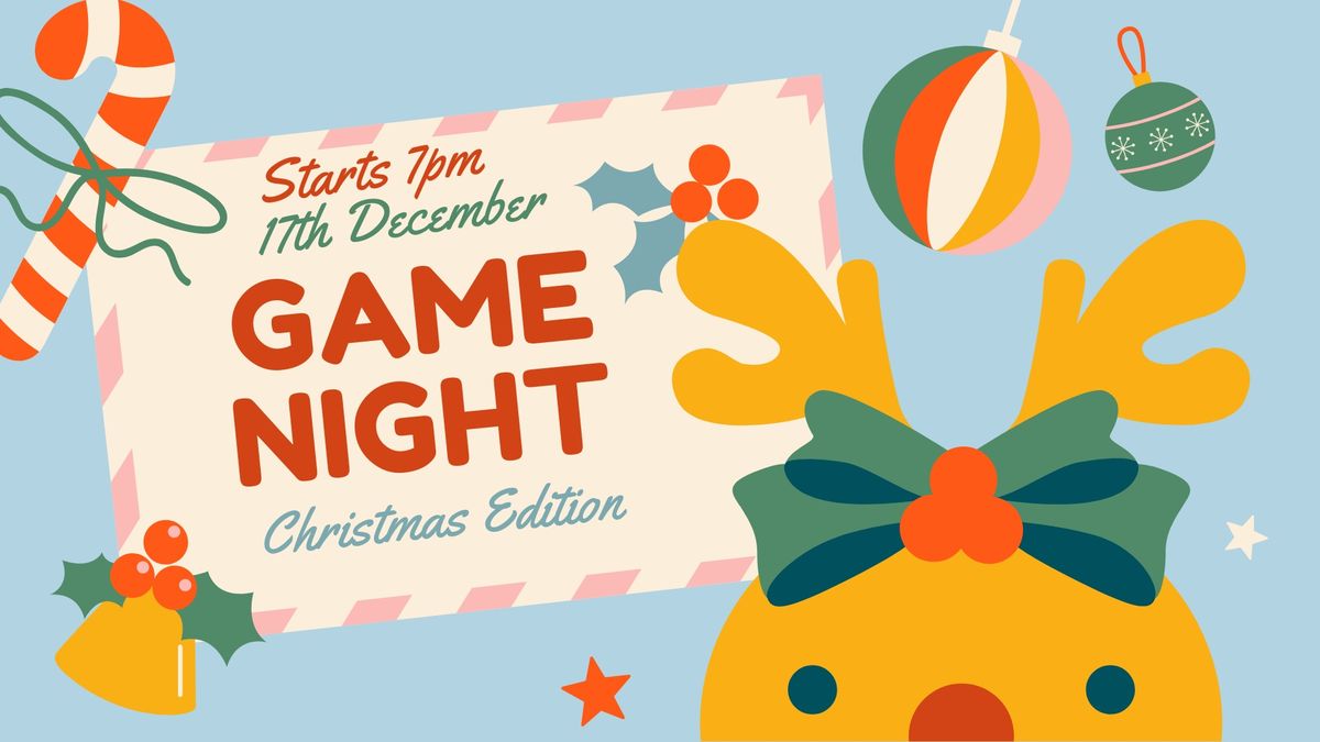 Games Night - Christmas Edition 