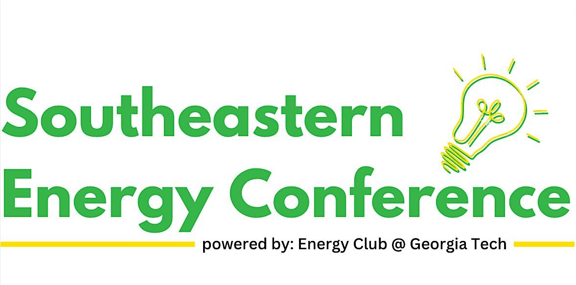 2024 Southeastern Energy ConfThe Southeastern Energy Conference by Geerence