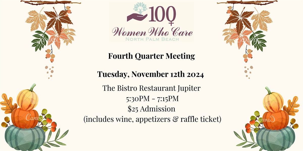 100+WomenWhoCare NPB 4th Quarter Meeting