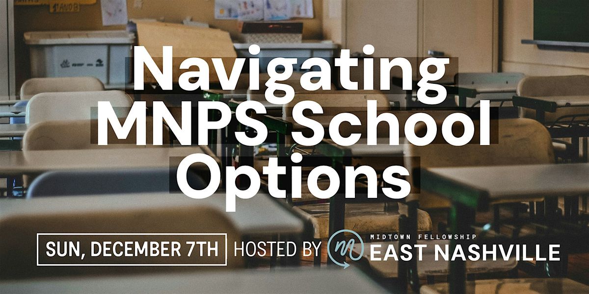 Navigating MNPS School Options
