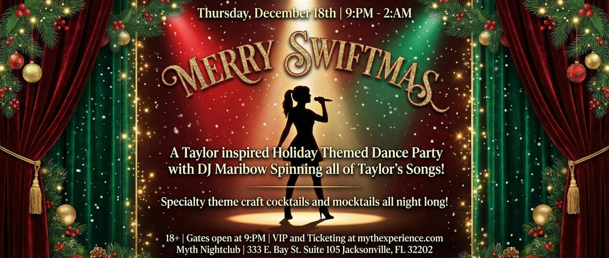 Myth Nightclub Presents: MERRY SWIFTMAS | 12.18.25