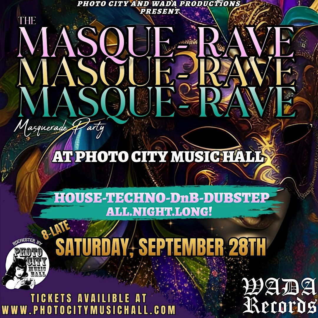 MASQUE-RAVE - Rochester, NY