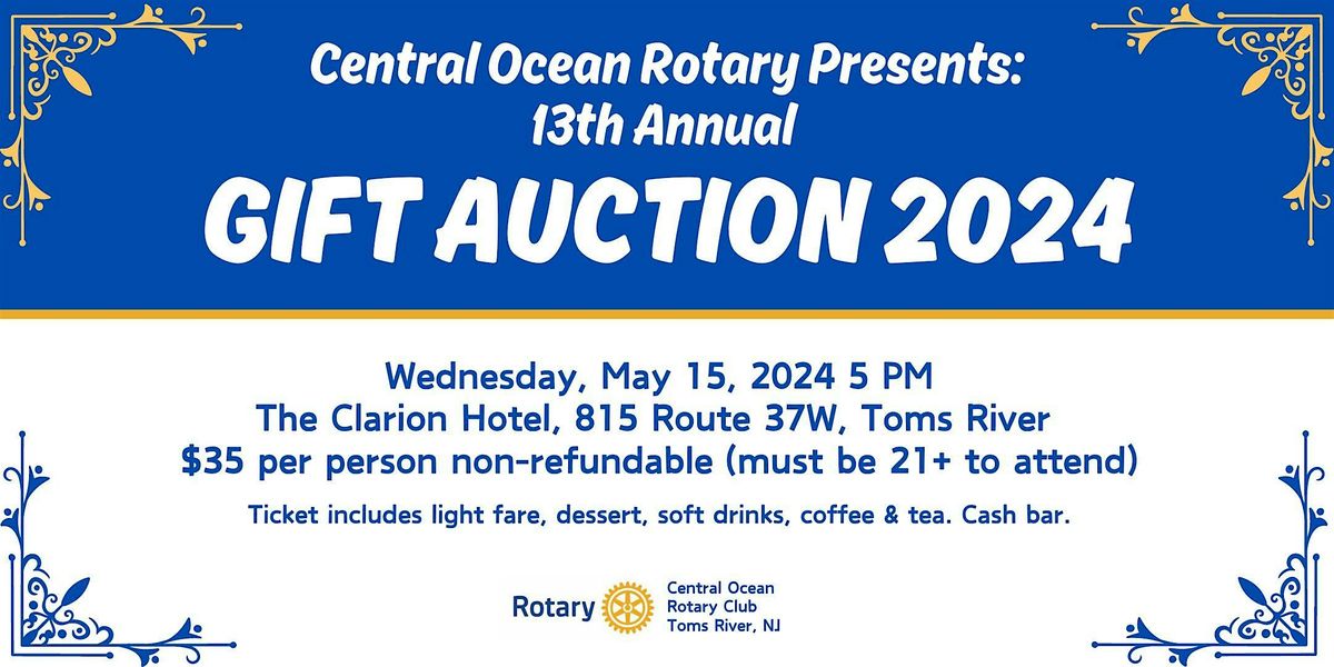 Central Ocean Rotary 13th Annual Gift Auction 2024