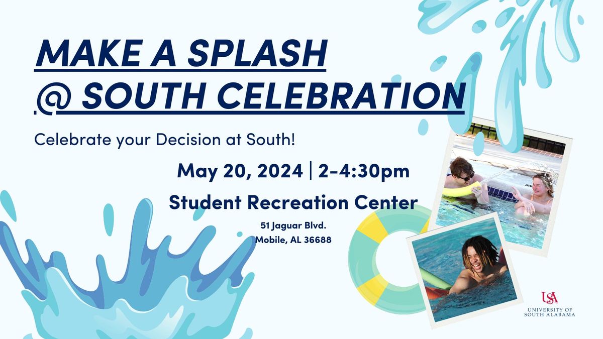 Make A Splash @ South Celebration