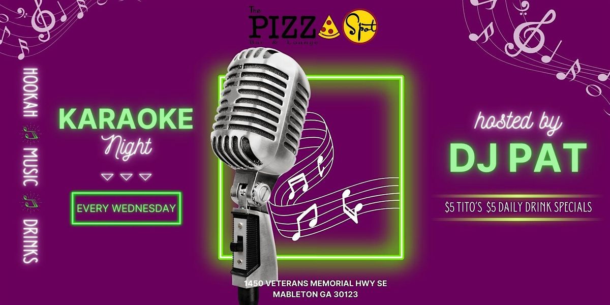 Karaoke Night at The Pizza Spot