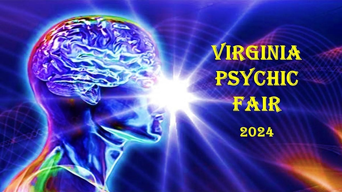 VIRGINIA PSYCHIC FAIR 2024