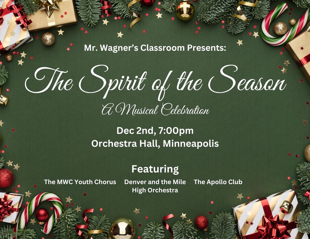 The Spirit of the Season: A Musical Celebration