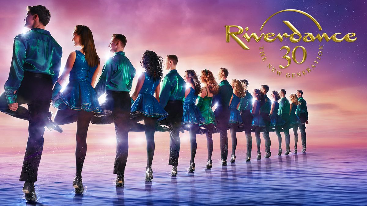 Riverdance 30 - The New Generation at Walton Arts Center - Baum Walker Hall