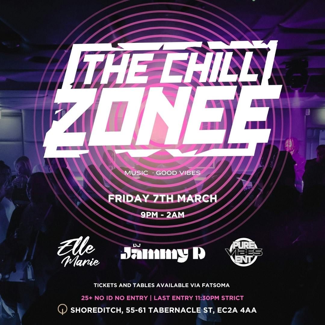 The Chillzonee at Q Club Shoreditch \u2728