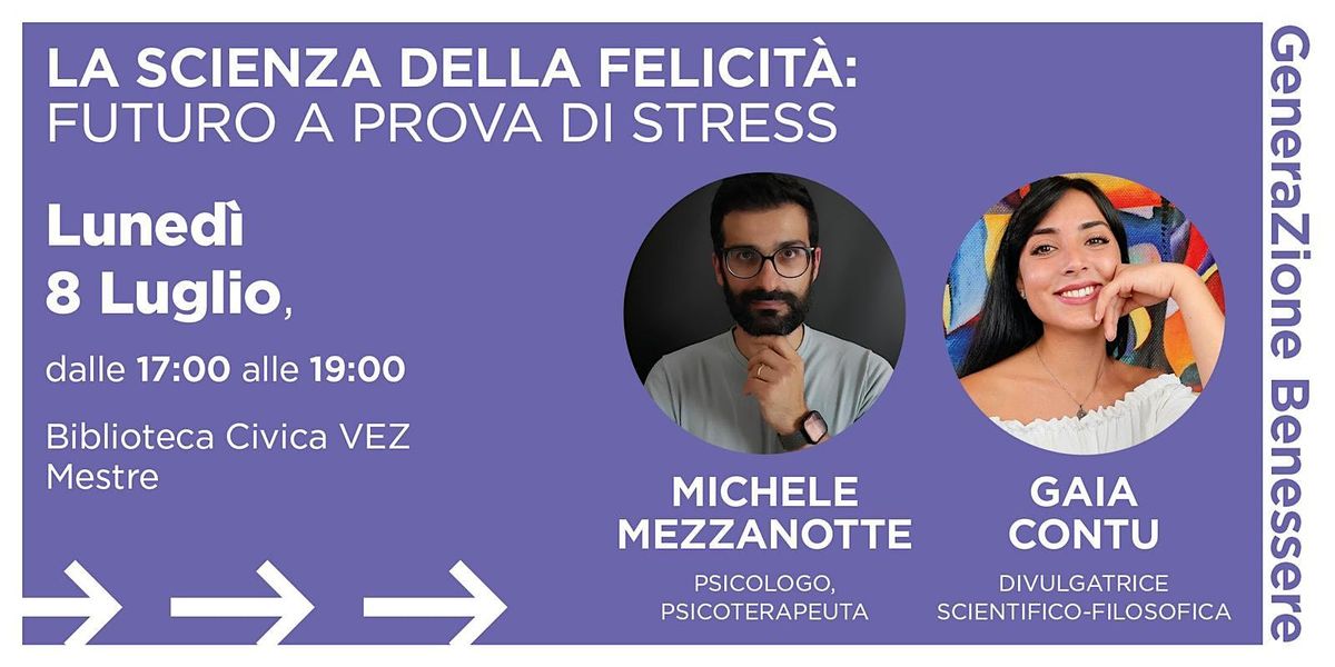 La scienza della felicit\u00e0: futuro a prova di stress