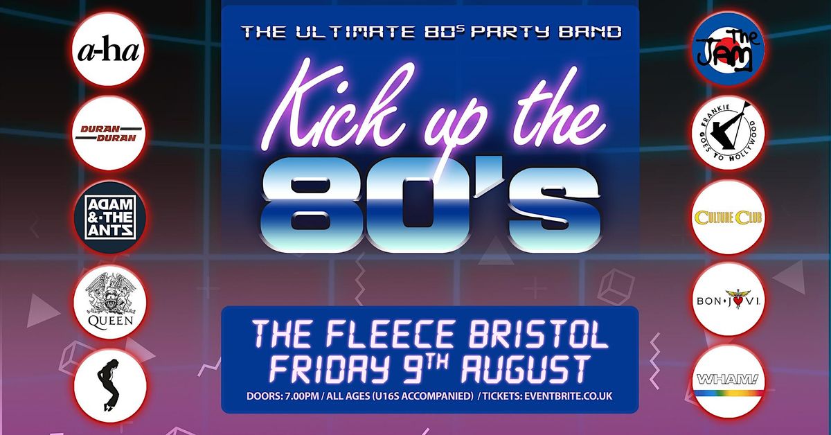 Kick Up The 80s - The Ultimate 80\u2019s Party Band
