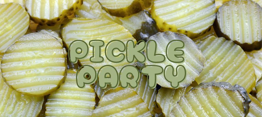 Pickle Party Extravaganza