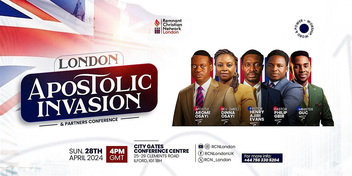 London Apostolic Invasion