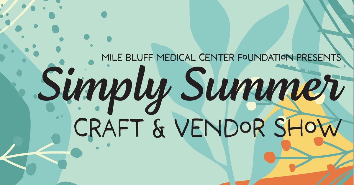 Simply Summer: Craft & Vendor Show