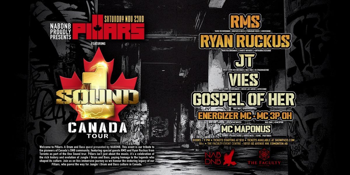 NABDNB presents Pillars FT 1 Sound Tour W\/ RMS & Ryan Ruckus