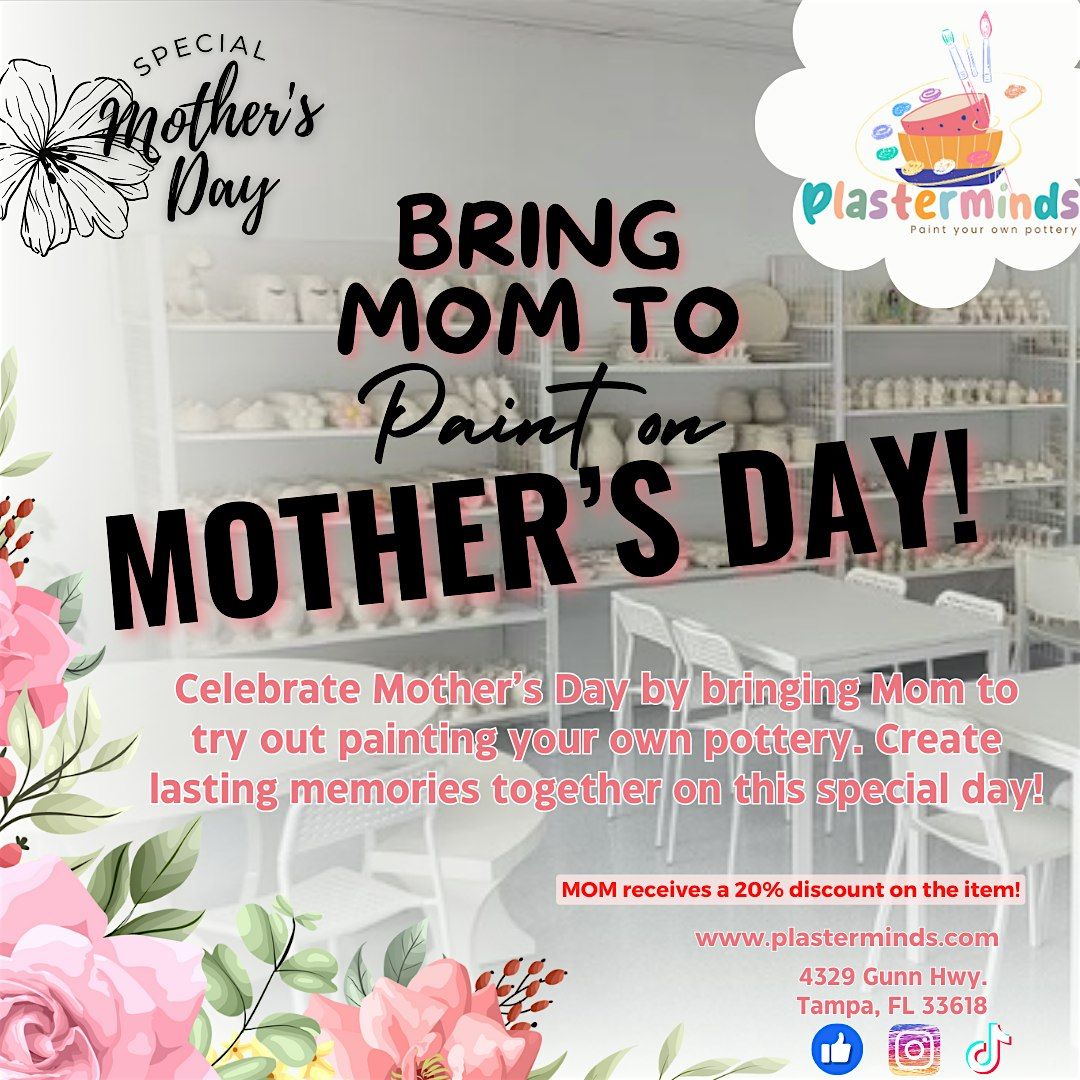 Bring MOM to Paint on Mother's Day!