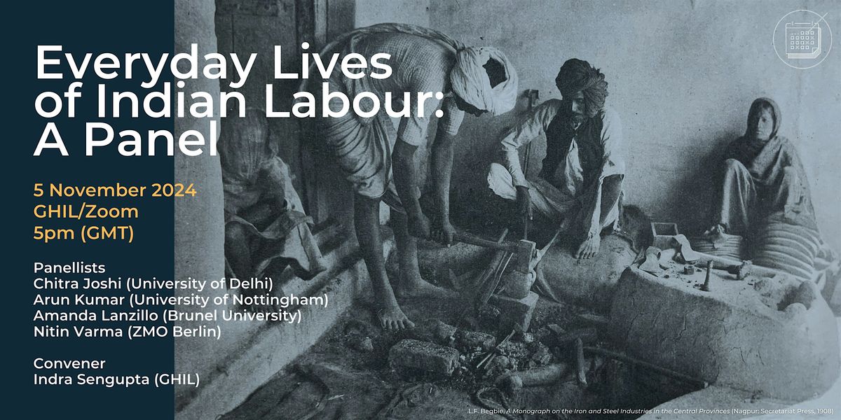 Everyday Lives of Indian Labour: A Panel (in-person)