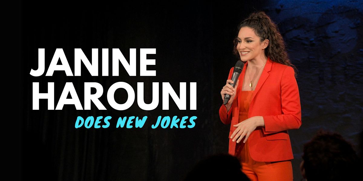 Janine Harouni Does New Jokes