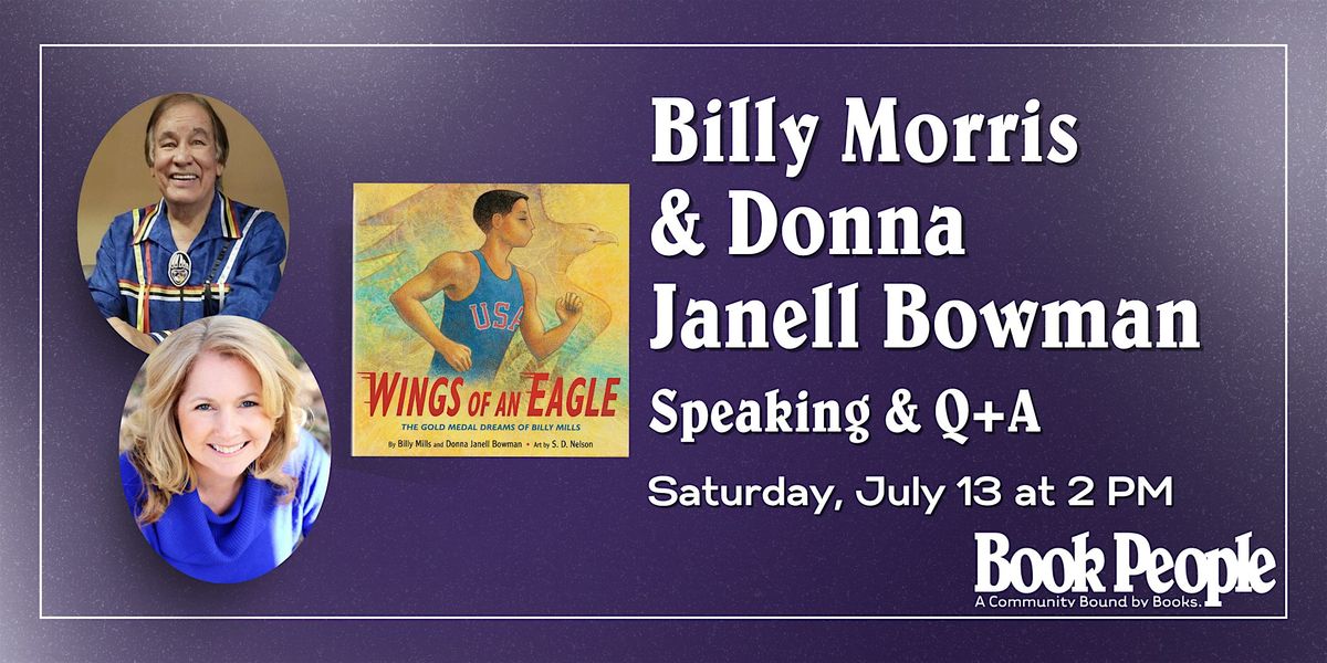 BookPeople Presents: Billy Mills & Donna Janell Bowman - Wings of an Eagle