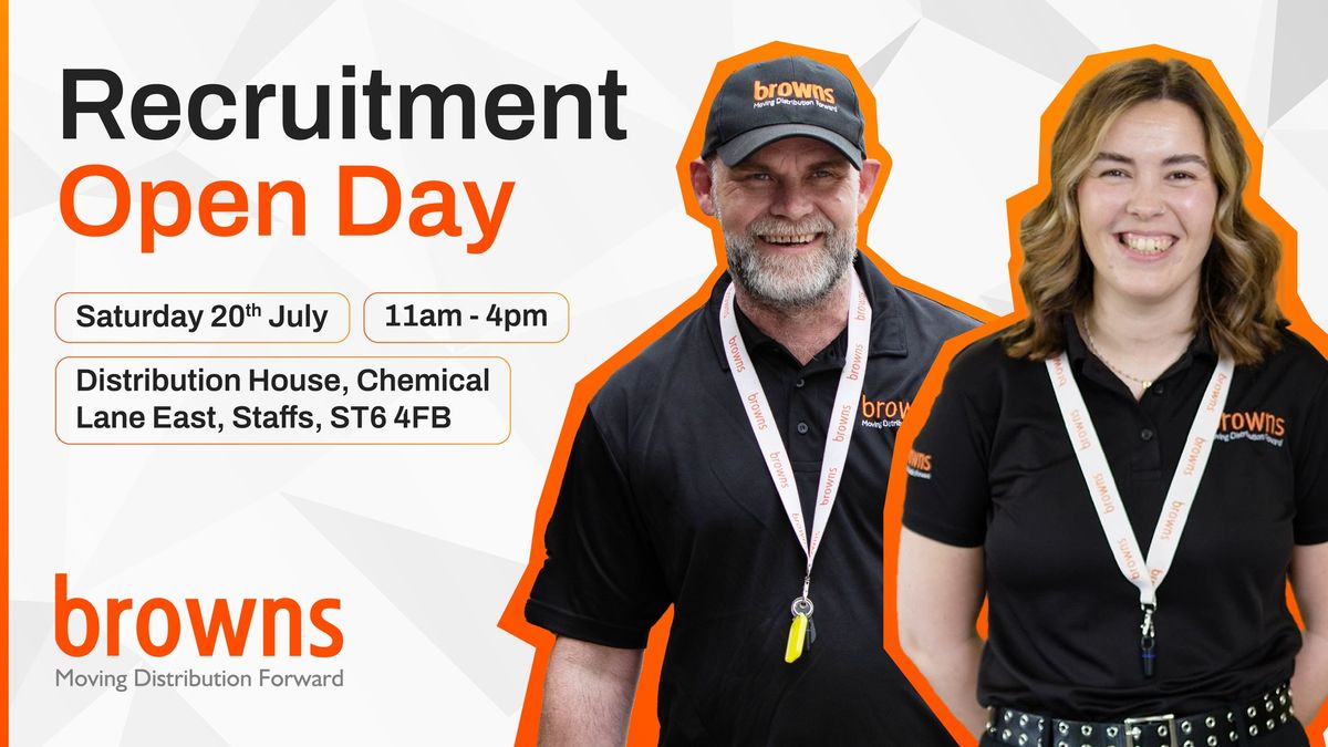 Browns Distribution - Recruitment Open Day