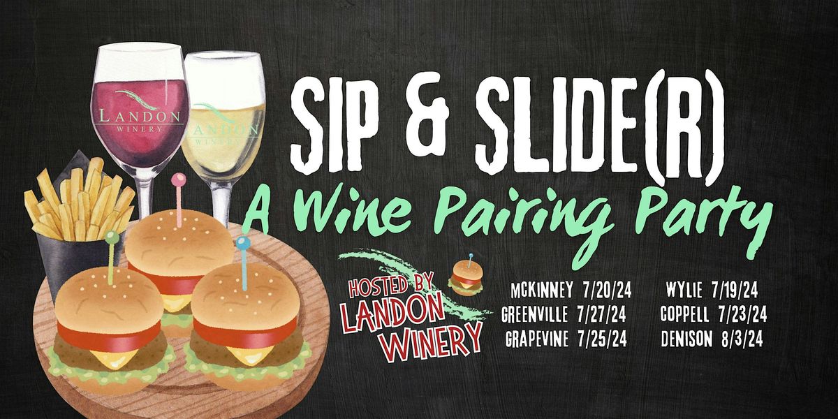 Sip & Slide(r) Wine Pairing Party at Landon Winery Greenville