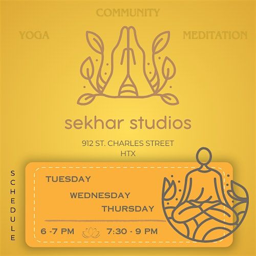 Wind Down Wednesdays: Yoga & Meditation w\/ Raj @ Sekhar Studios HTX